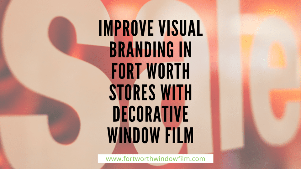 storefront decorative window film Fort Worth (1)